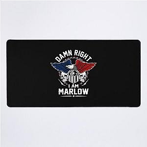 Marlow Name T Shirt - Damn Right I Am Marlow Gift Item Tee Desk Mat