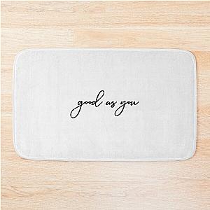 Good As You- Perfect Gift-kane brown gift Bath Mat