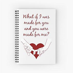 Quote Kane Brown what ifs What if I was made for you and you were made for me - red- Perfect Gift-kane brown gift Spiral Notebook