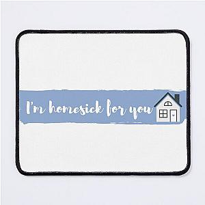 I'm Homesick for You Kane Brown Design Mouse Pad