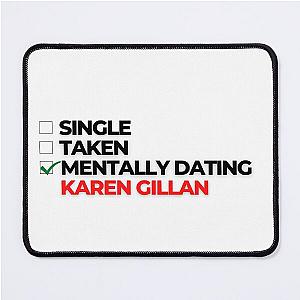 Mentally Dating Karen Gillan Mouse Pad