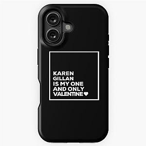 Karen Gillan is My One Valentine iPhone Tough Case