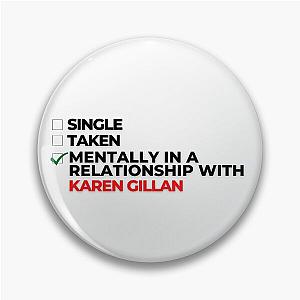Mentally in a relationship with Karen Gillan Pin