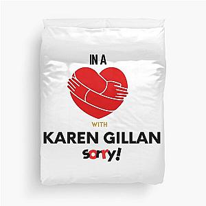 In a Relationship with Karen Gillan Duvet Cover
