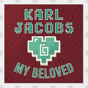 Karl Jacobs Posters - Karl Jacobs My Beloved Poster TP2409