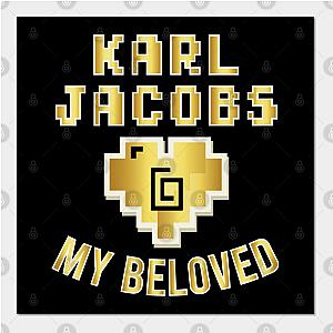 Karl Jacobs Posters - Karl Jacobs My Beloved Poster TP2409