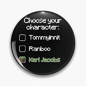 Karl Jacobs Pins - Choose your character - Karl Jacobs Pin RB1006 [ID8546]