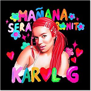 Karol Mañana Será Bonito Art Poster 0509