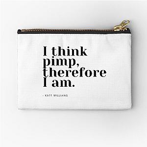 I Think Therefore I Am Funny Katt Williams Quote Scoop Pouch