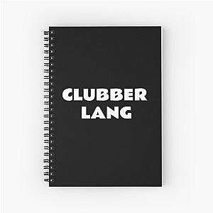 CLUBBER LANG  Spiral Notebook