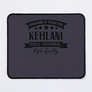 For Men Women Funny Kehlani Gifts for Anyone Named Kehlani Mouse Pad