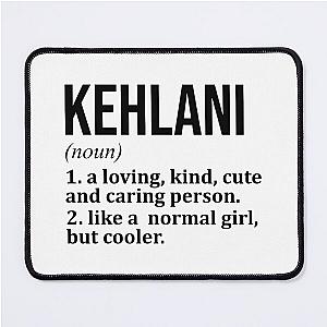 Kehlani Name Definition Mouse Pad