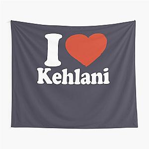 Gift For Men I Love Kehlani Tapestry