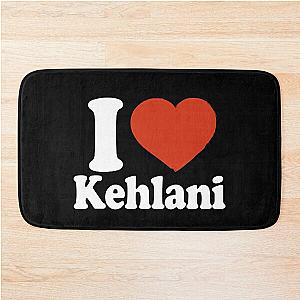 I Love Kehlani Bath Mat