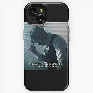 Keith Sweat playing for keeps iPhone Tough Case