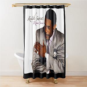 Keith Sweat ridin solo Shower Curtain