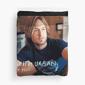 Keith Urban Be here Duvet Cover