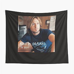 Keith Urban Be here  Tapestry