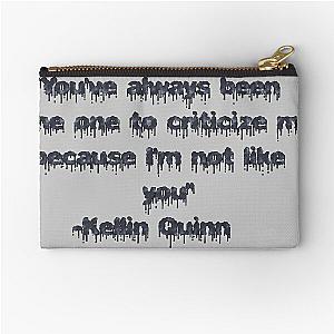 Kellin Quinn Quote Zipper Pouch