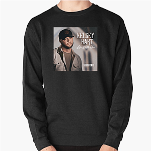 Kelsey = Real One Vibes Kelsey Hart Sweatshirts