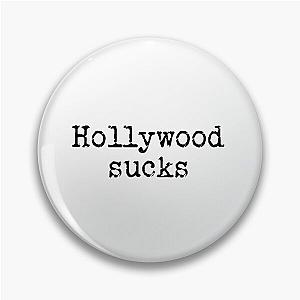 Hollywood sucks Pin