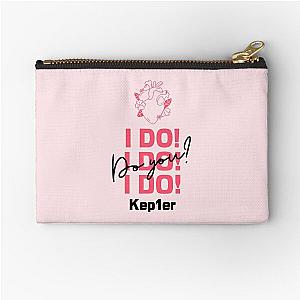 Kep1er - I do! Do you? - Kpop Merch for Kpop fans - Gift for Kepl1an Zipper Pouch