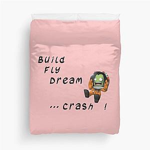 Build Fly Dream Crash Kerbal Space Program Kerbals Duvet Cover