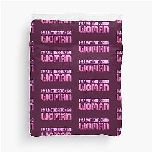 I'm a Motherfucking Woman Kesha Duvet Cover