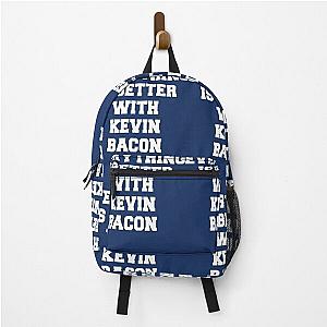 Everything is better with Kevin Bacon   Backpack