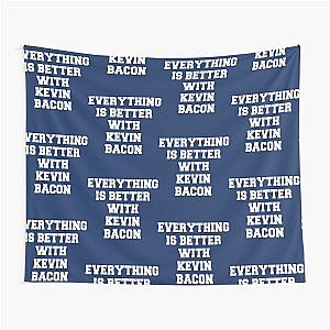 Everything is better with Kevin Bacon   Tapestry