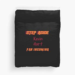 Kevin Hart - Step Aside Duvet Cover