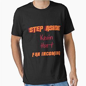 Kevin Hart - Step Aside Essential T-Shirt