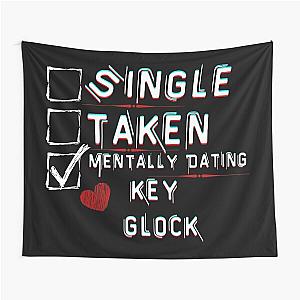 Mentally Dating Key Glock Tapestry