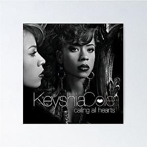 Keyshia Cole calling all hearts Poster