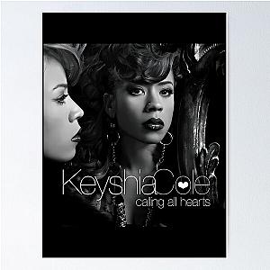 Keyshia Cole calling all hearts Poster