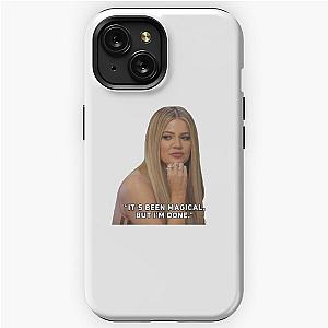 Khloe Kardashian "Its been magical" iPhone Tough Case