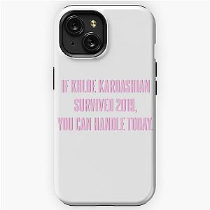 Khloe Kardashian Survived 2019 iPhone Tough Case