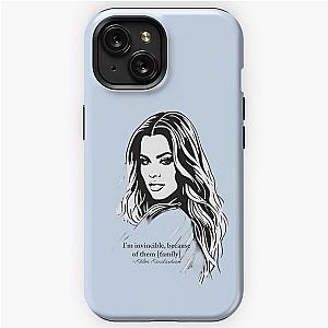 Khloe Kardashian Quotes from Kardashians Season 3 - Fan art iPhone Tough Case