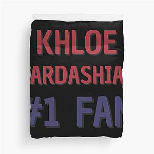 Khloe Kardashian - 1 Fan Duvet Cover