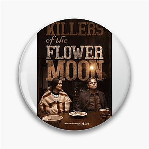 Killers of the Flower Moon Special Collection Killers Of The Flower Moon Pins