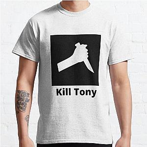 Kill Tony  Classic T-Shirt