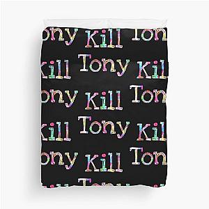 Kill Tony - Funny         Duvet Cover