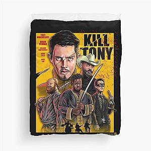 Kill Tony Movie Duvet Cover