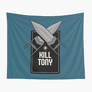 Kill Tony  Tapestry