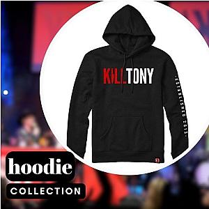 KILL TONY Hoodies