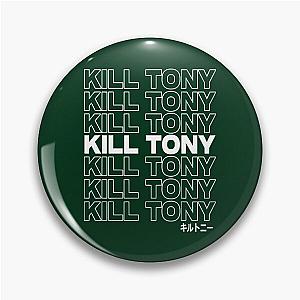 Kill Tony Merch Kill Tony  Pin