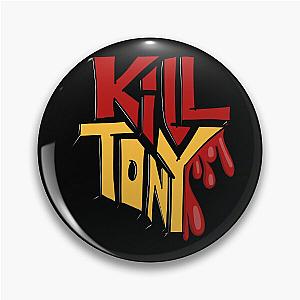 Kill Tony Custom Fan Logo in Red and Yellow Pin