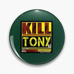 kill tony      (2)                                                                                  Pin