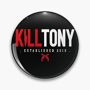 kill tony merch Official Kill Tony Pin