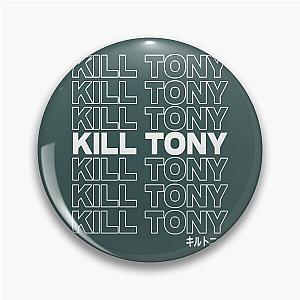 Kill Tony Merch Kill Tony  Pin